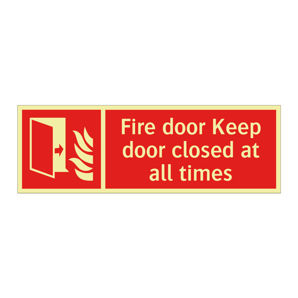 Fire door Keep door closed at all times