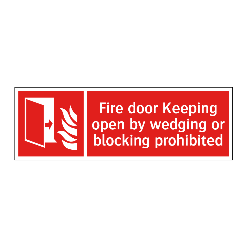 Fire door Keeping open by wedging or blocking prohibited