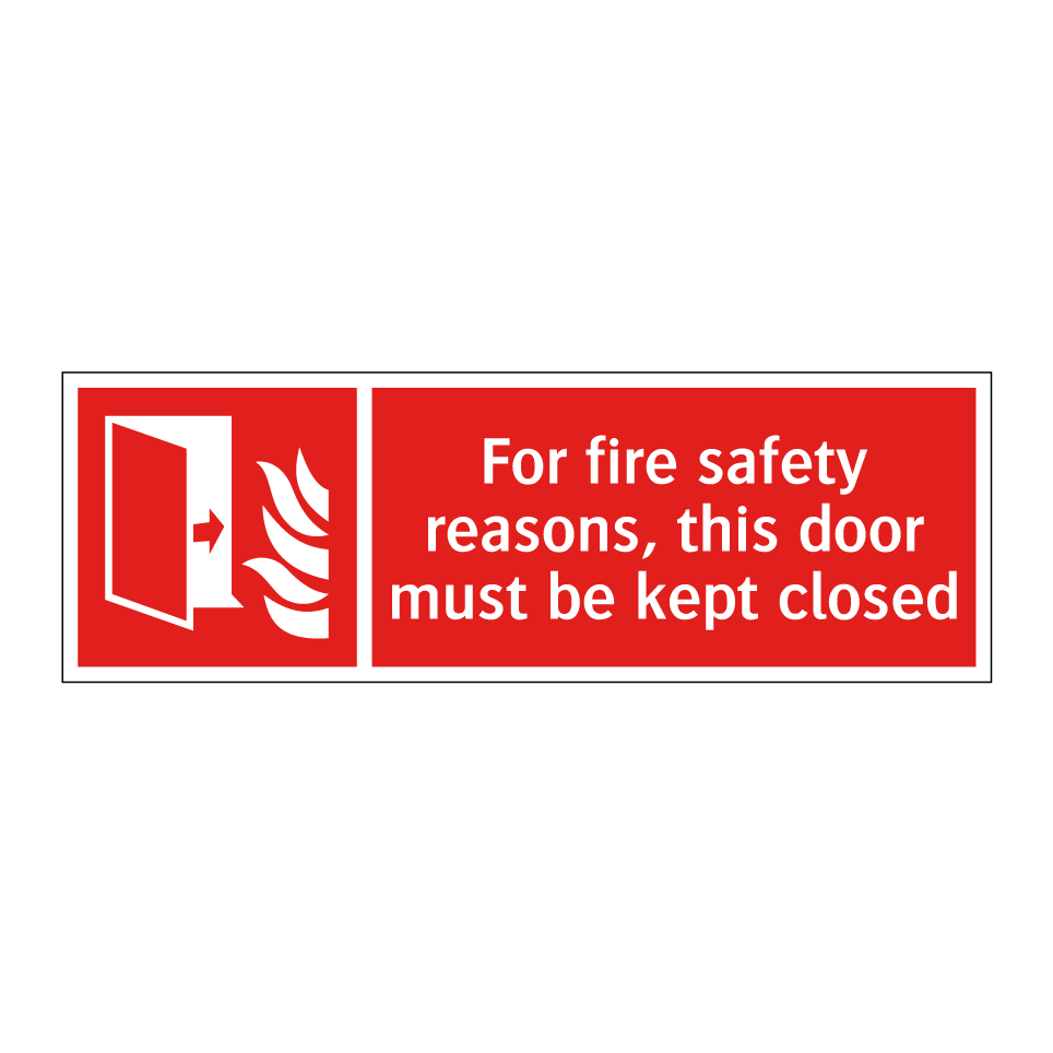 For fire safety reasons, this door must be kept closed