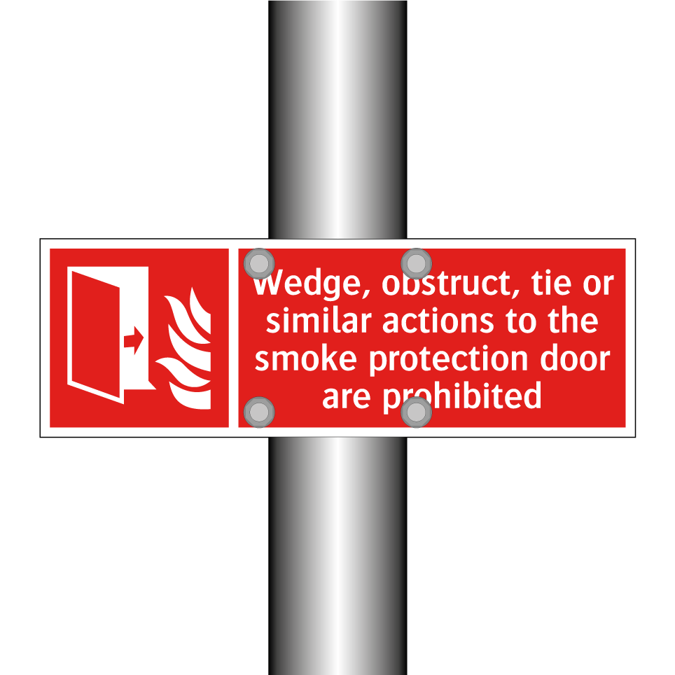 Wedge, obstruct, tie or similar actions to the smoke protection door are prohibited