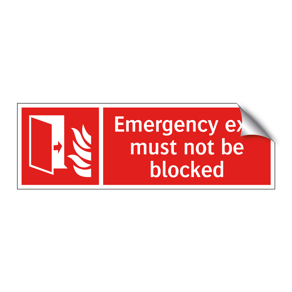 Emergency exit must not be blocked
