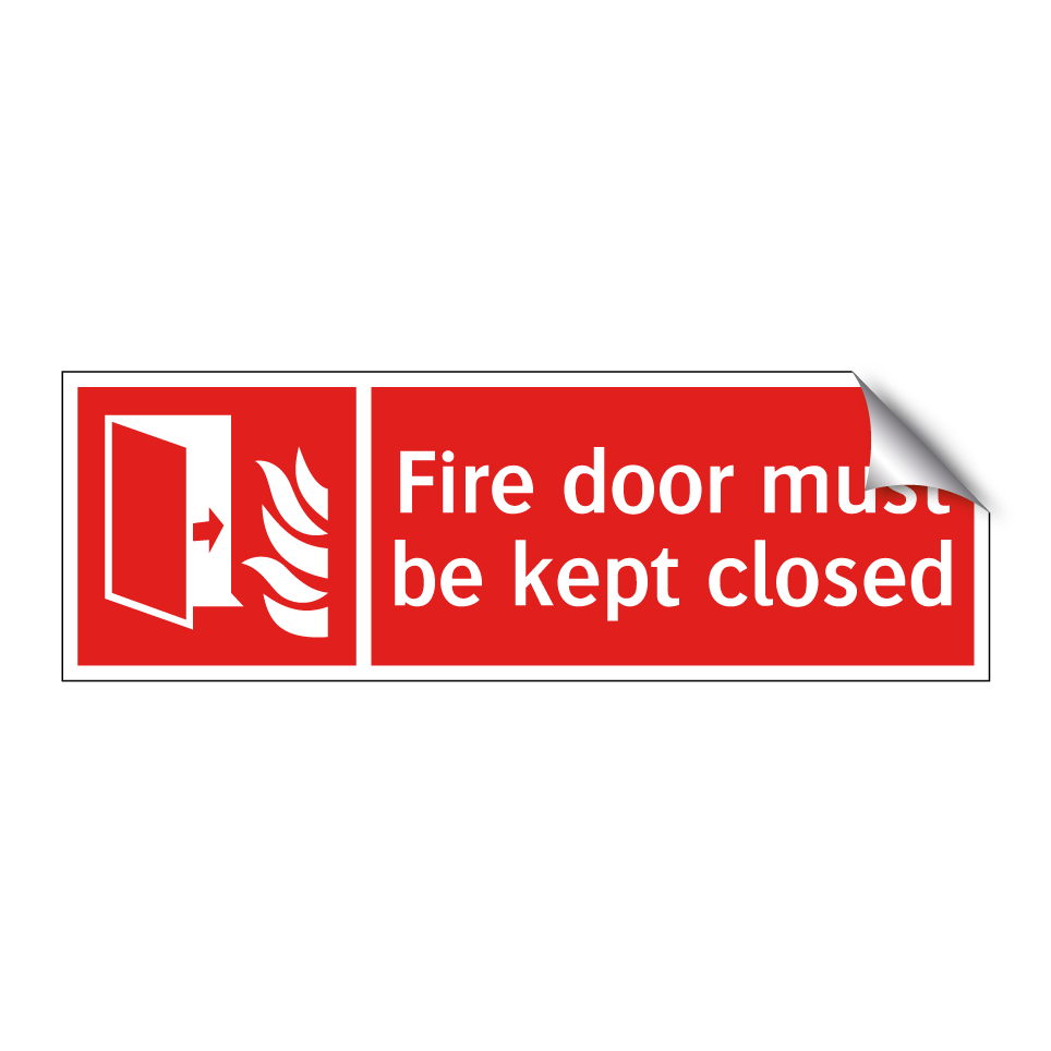 Fire door must be kept closed