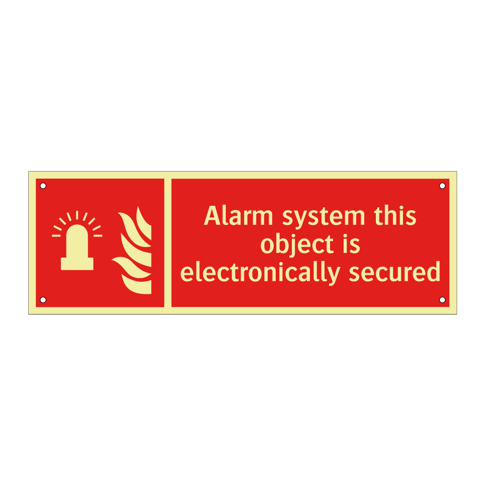 Alarm system this object is electronically secured