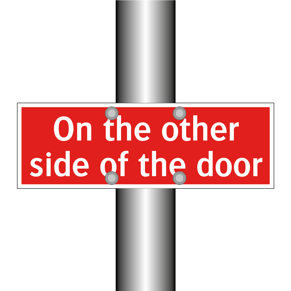 On the other side of the door
