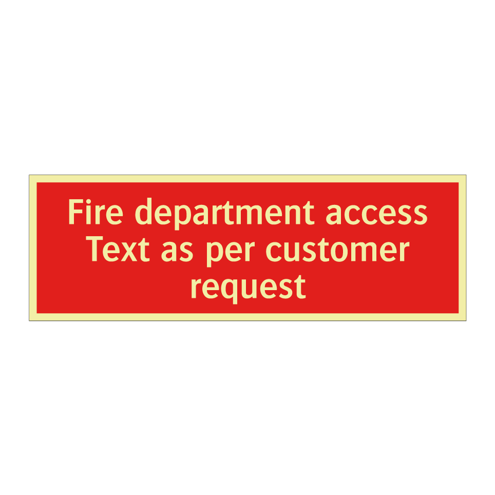 Fire department access Text as per customer request