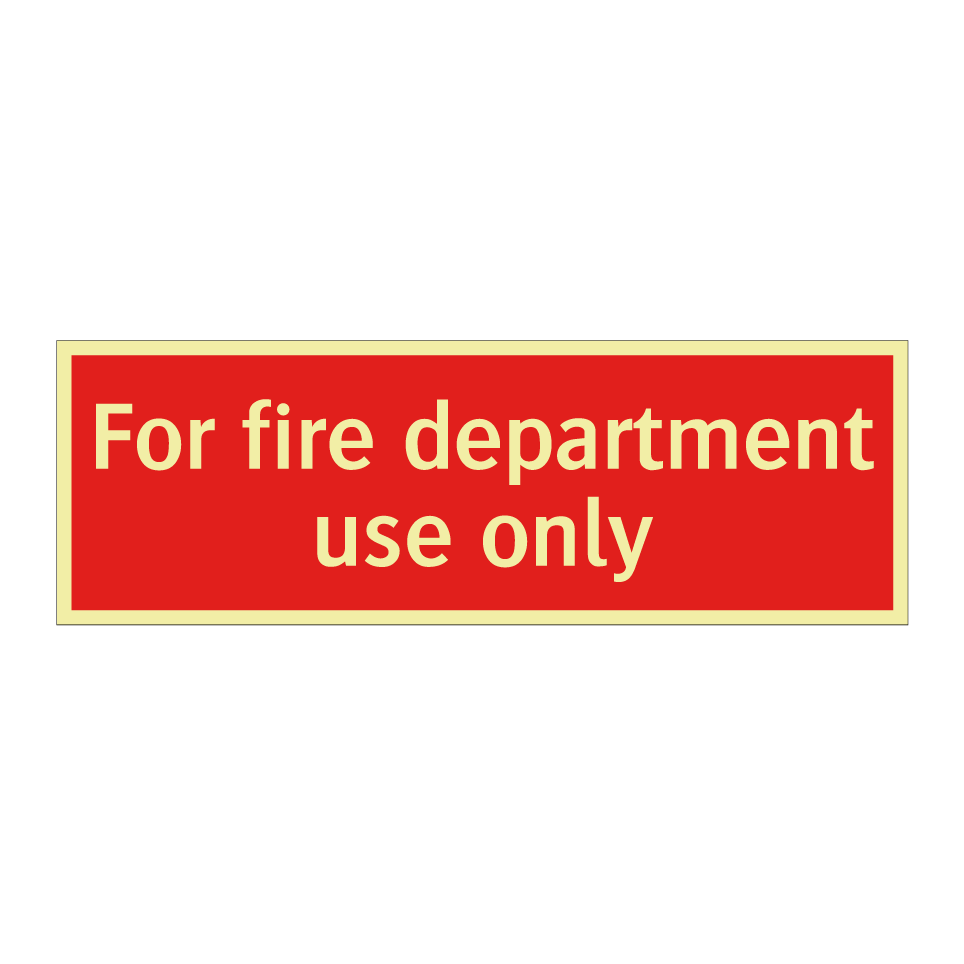 For fire department use only