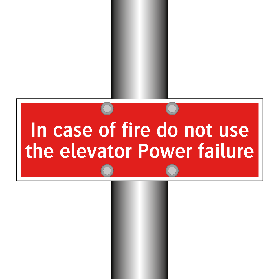 In case of fire do not use the elevator Power failure