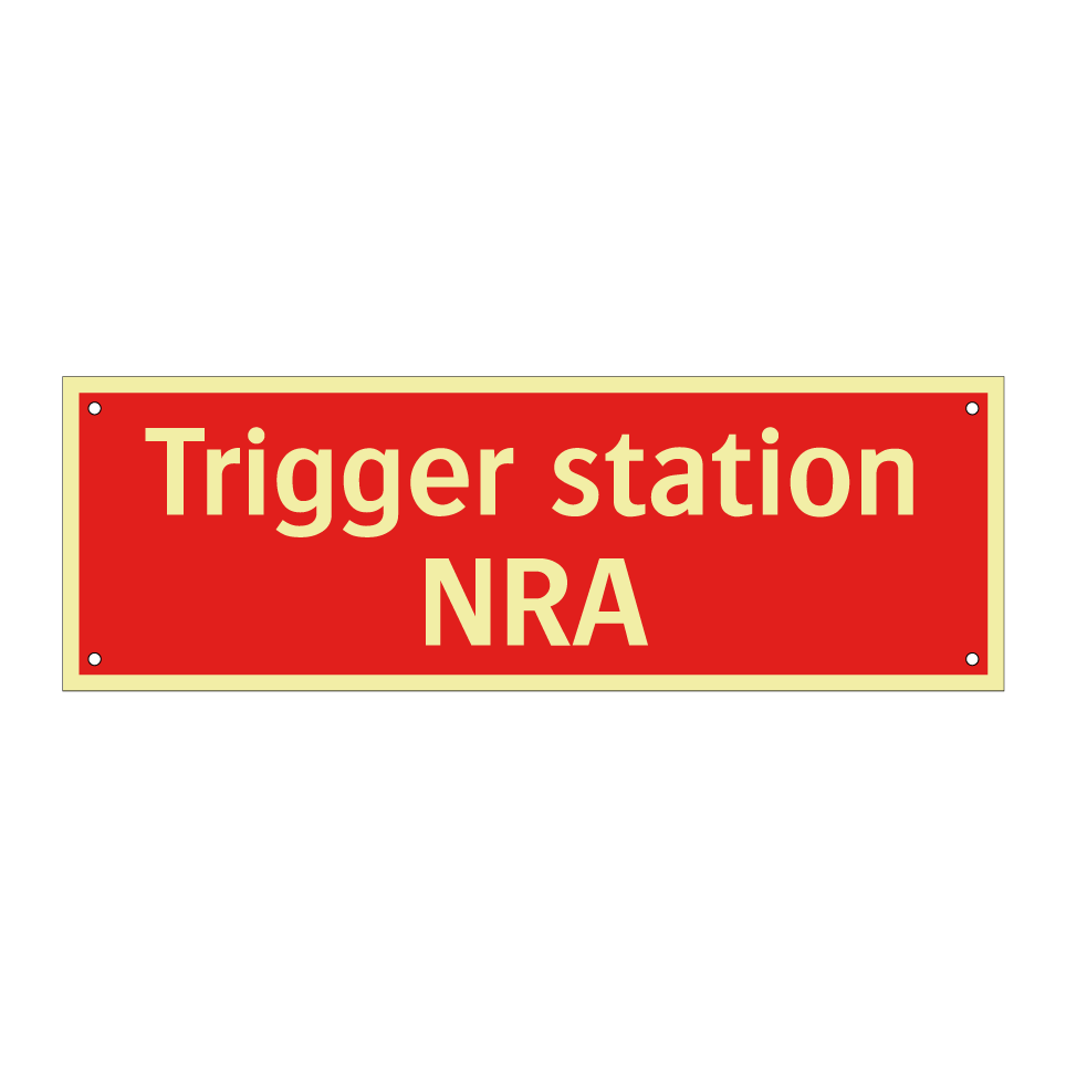 Trigger station NRA