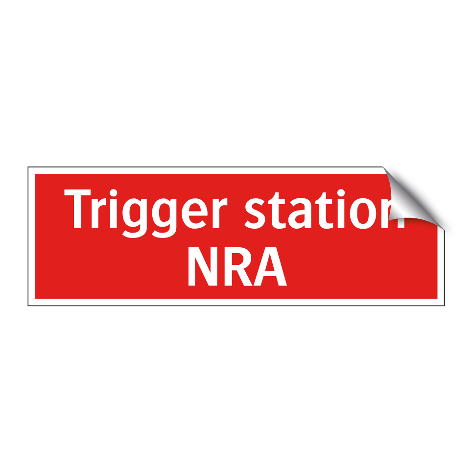 Trigger station NRA
