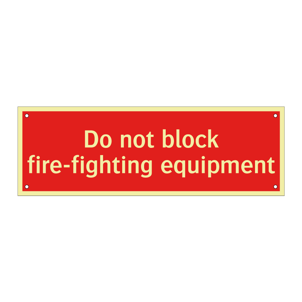 Do not block fire-fighting equipment