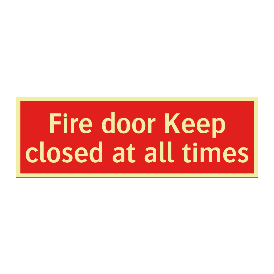Fire door Keep closed at all times