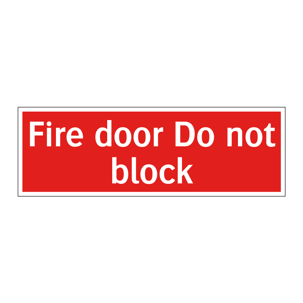 Fire door Do not block