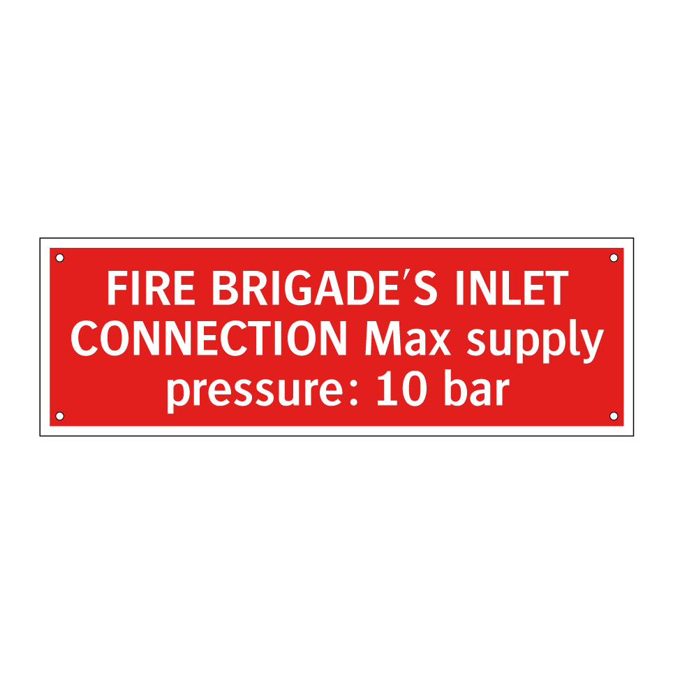 FIRE BRIGADE'S INLET CONNECTION Max supply pressure: 10 bar