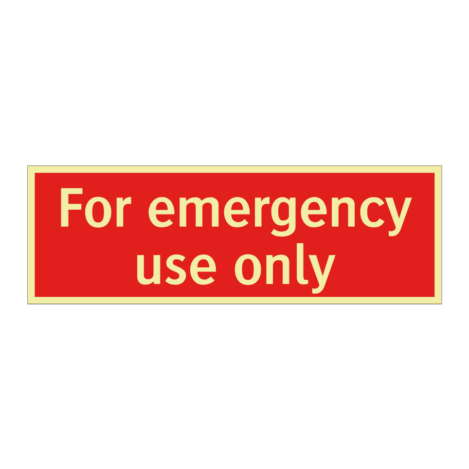 For emergency use only