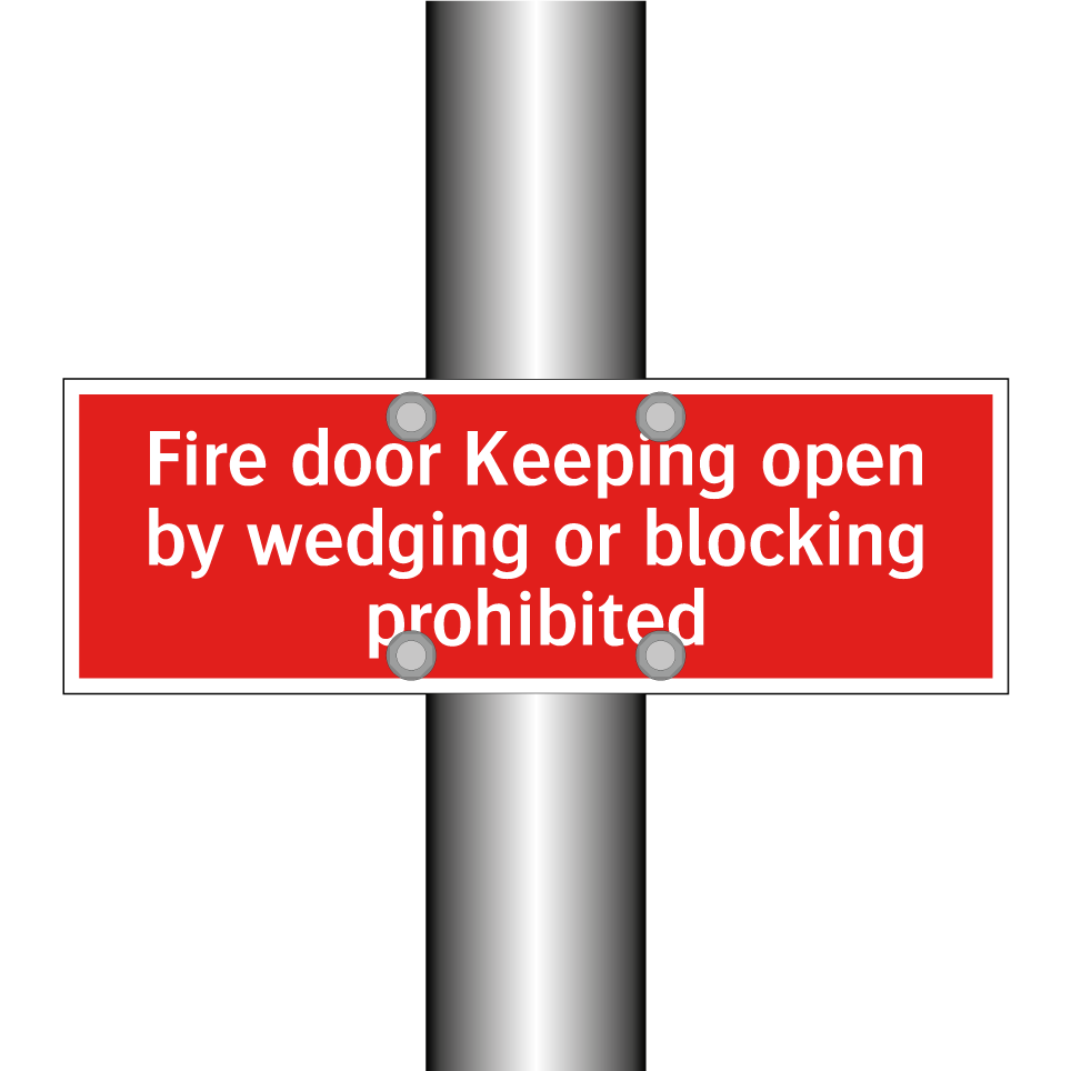 Fire door Keeping open by wedging or blocking prohibited