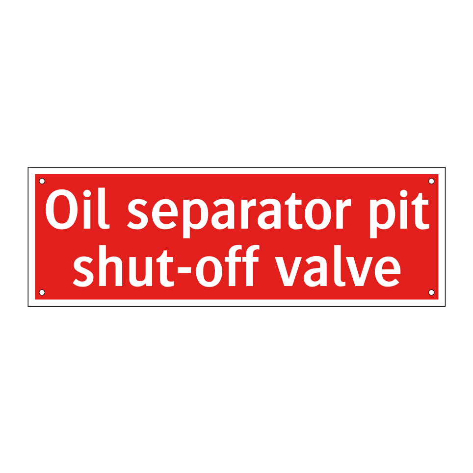 Oil separator pit shut-off valve