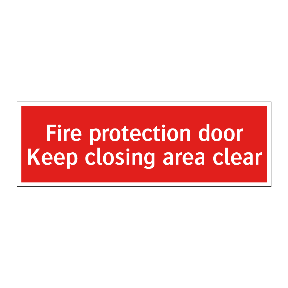 Fire protection door Keep closing area clear