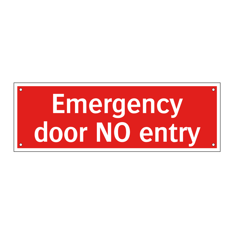 Emergency door NO entry