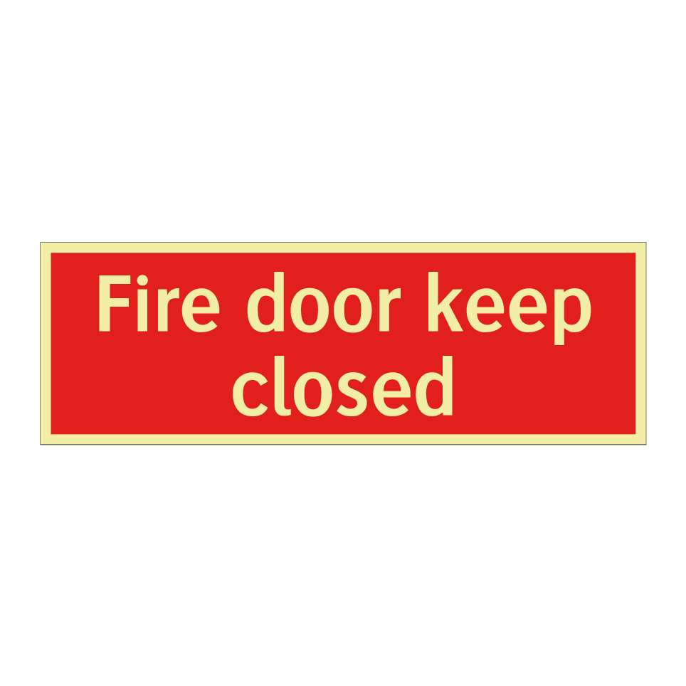Fire door keep closed