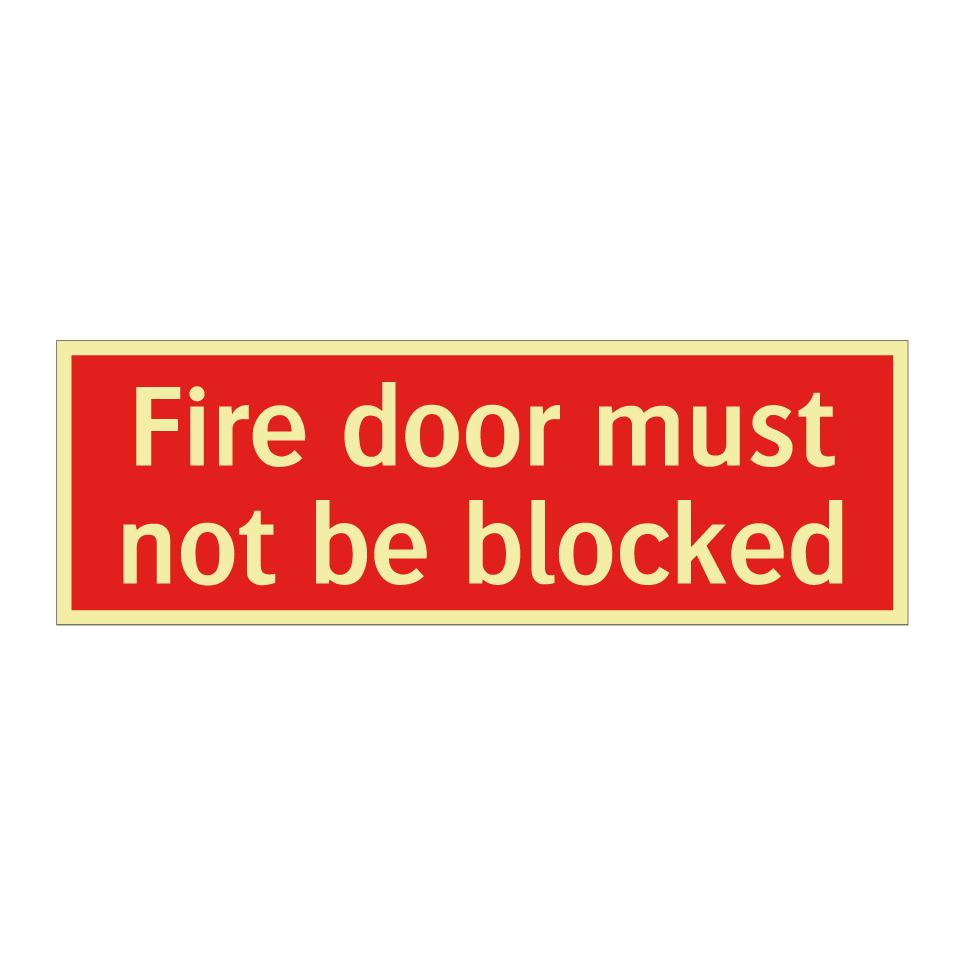 Fire door must not be blocked