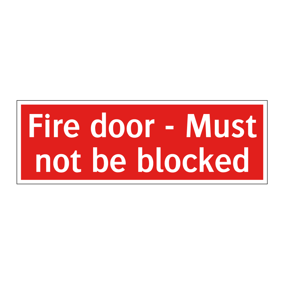 Fire door - Must not be blocked