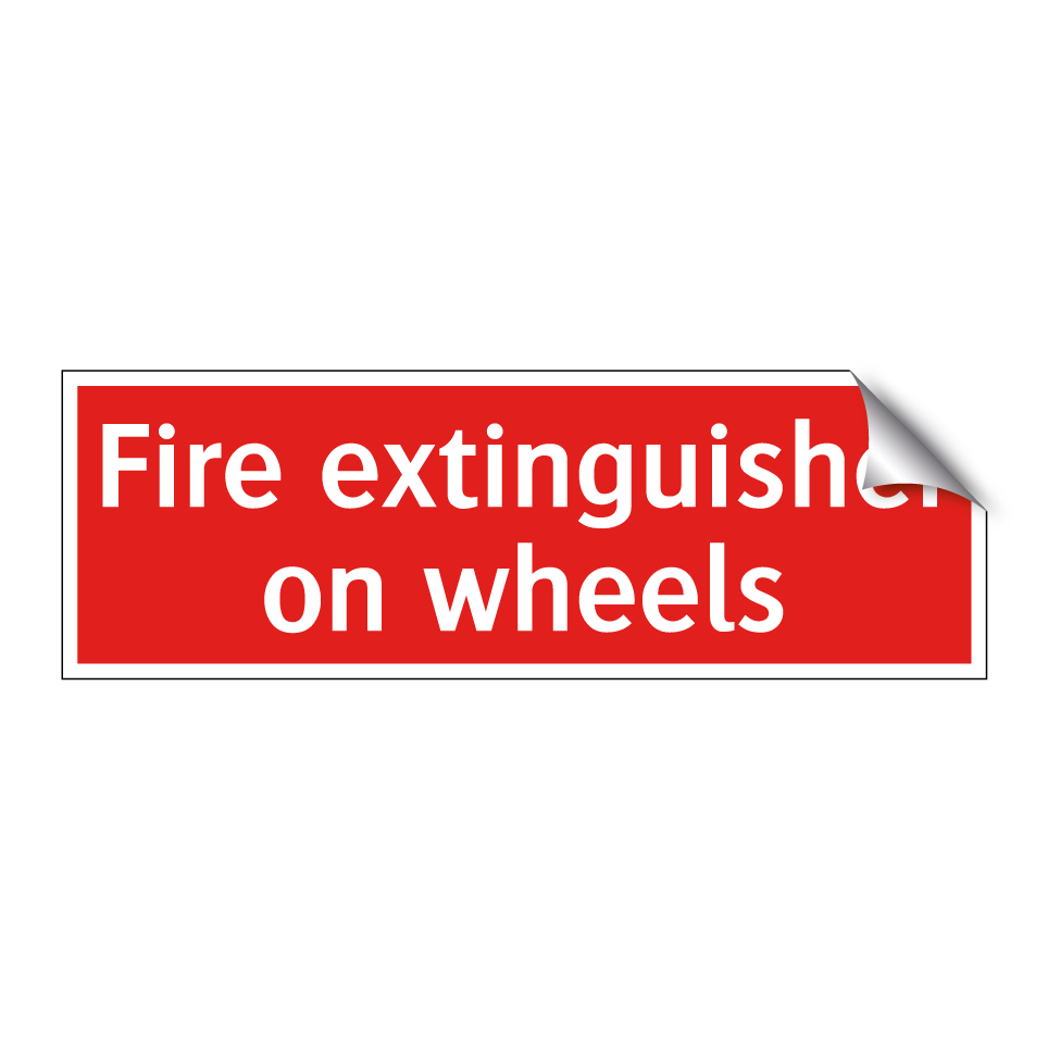 Fire extinguisher on wheels
