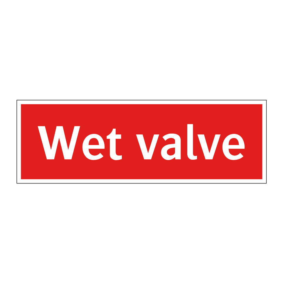 Wet valve