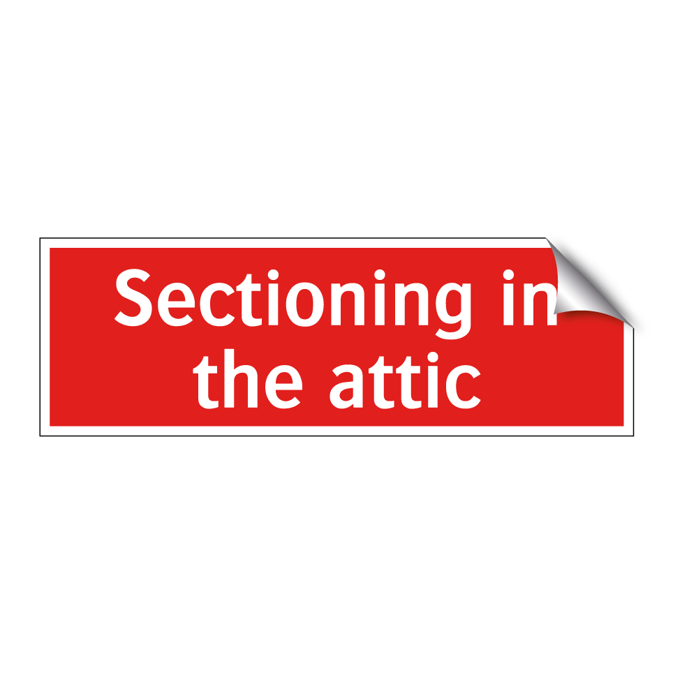 Sectioning in the attic