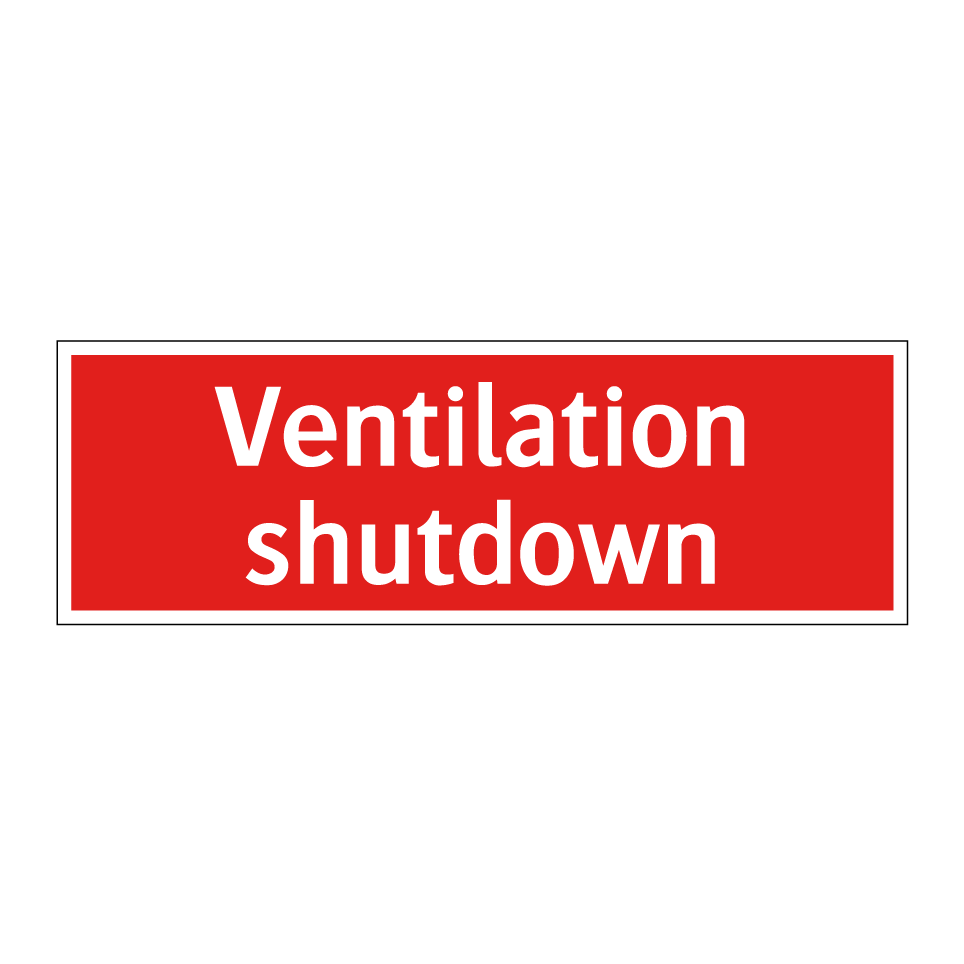 Ventilation shutdown