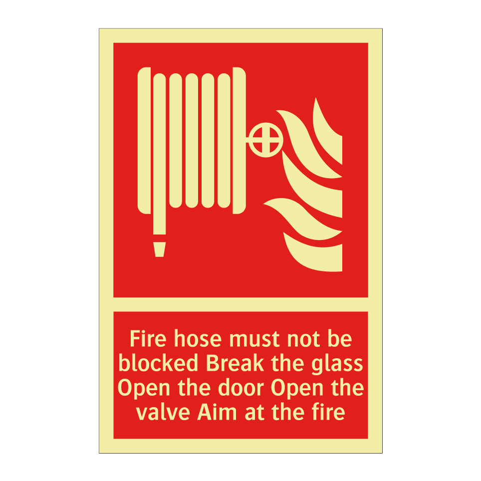 Fire hose must not be blocked Break the glass Open the door Open the valve Aim at the fire