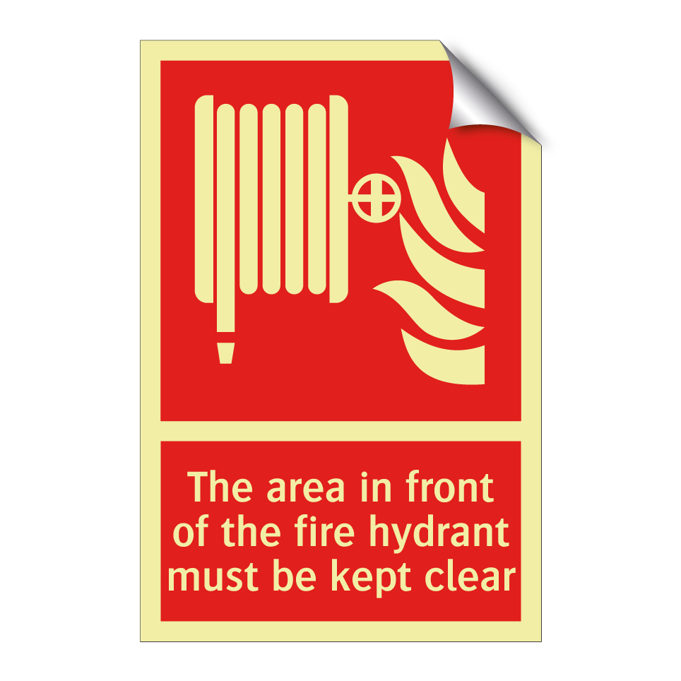 The area in front of the fire hydrant must be kept clear