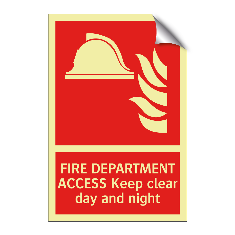 FIRE DEPARTMENT ACCESS Keep clear day and night
