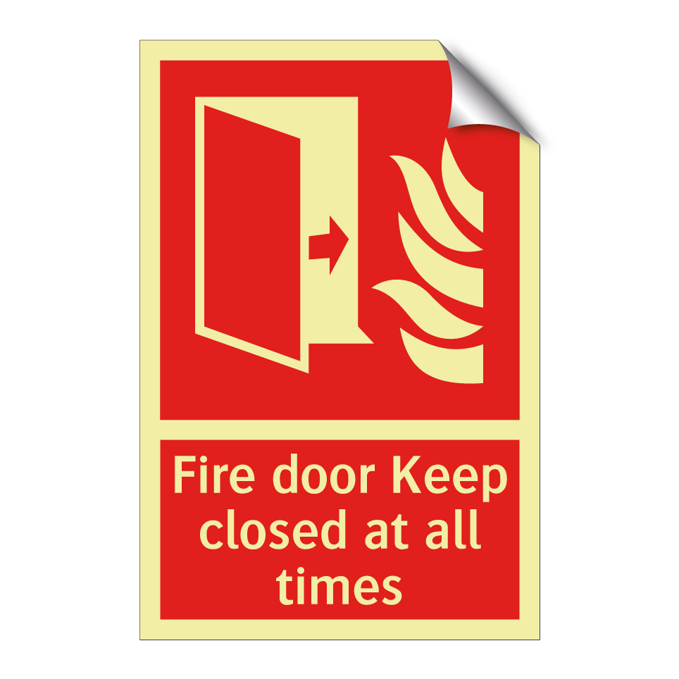 Fire door Keep closed at all times