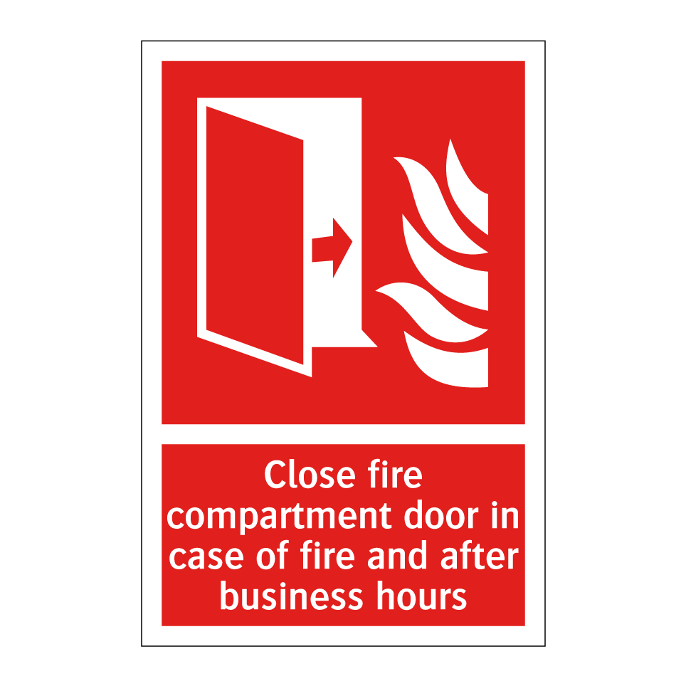 Close fire compartment door in case of fire and after business hours