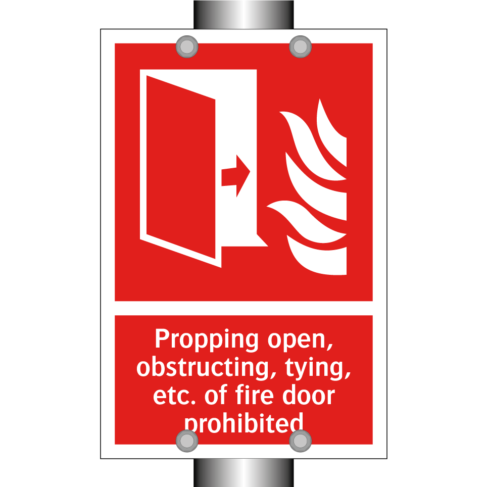 Propping open, obstructing, tying, etc. of fire door prohibited