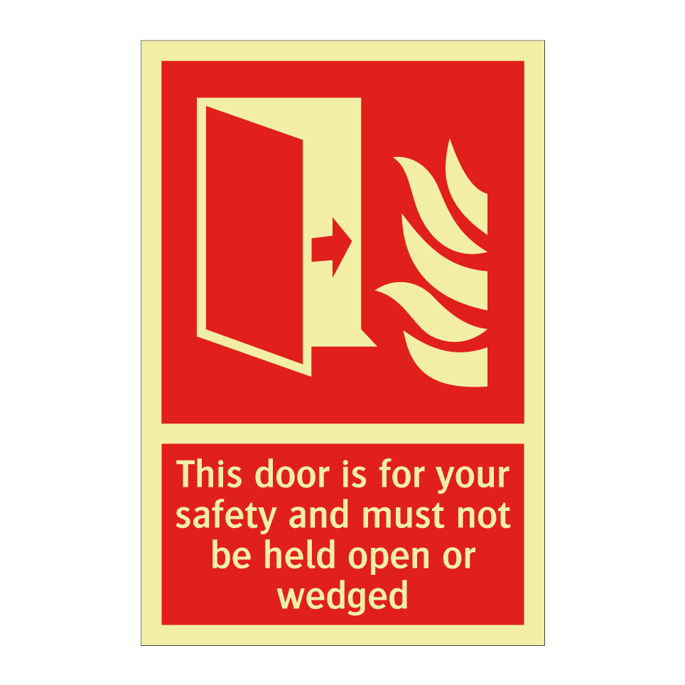 This door is for your safety and must not be held open or wedged