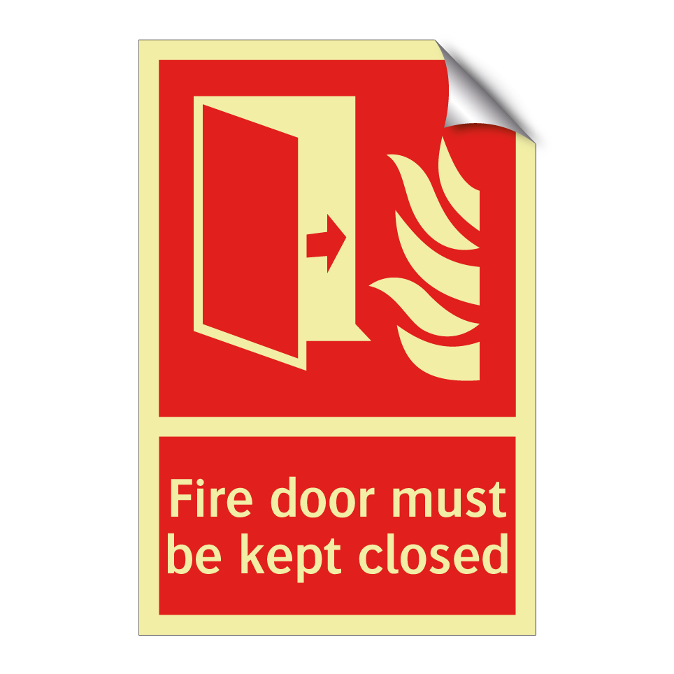 Fire door must be kept closed
