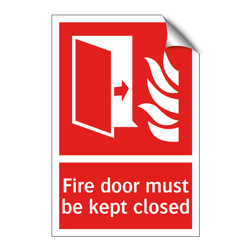 Fire door must be kept closed