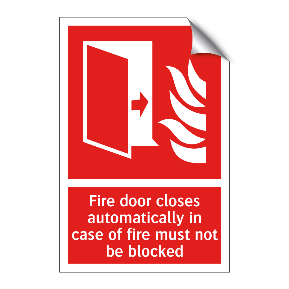 Fire door closes automatically in case of fire must not be blocked