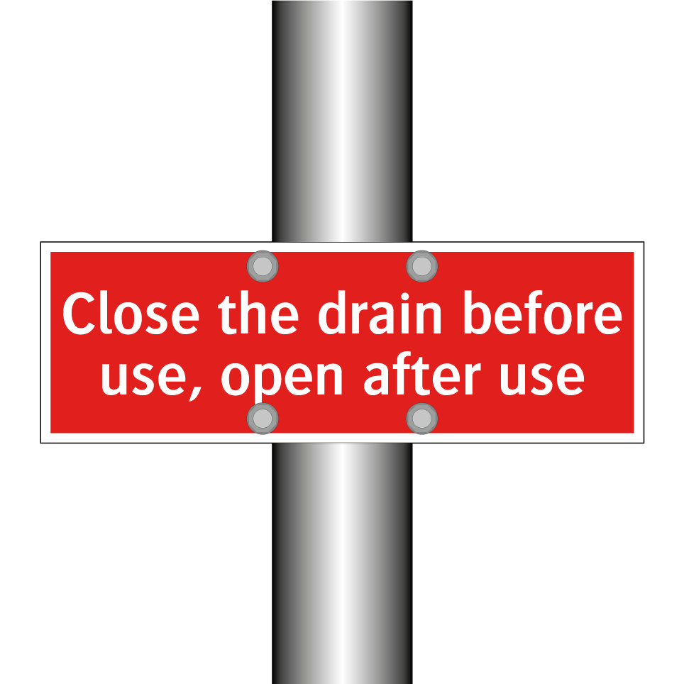 Close the drain before use, open after use
