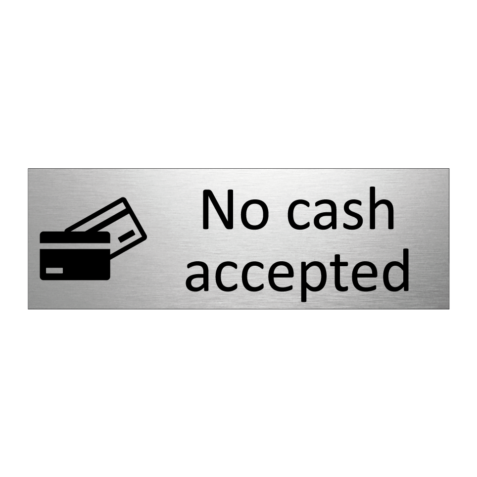 No cash accepted
