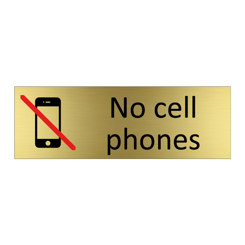 No cell phones