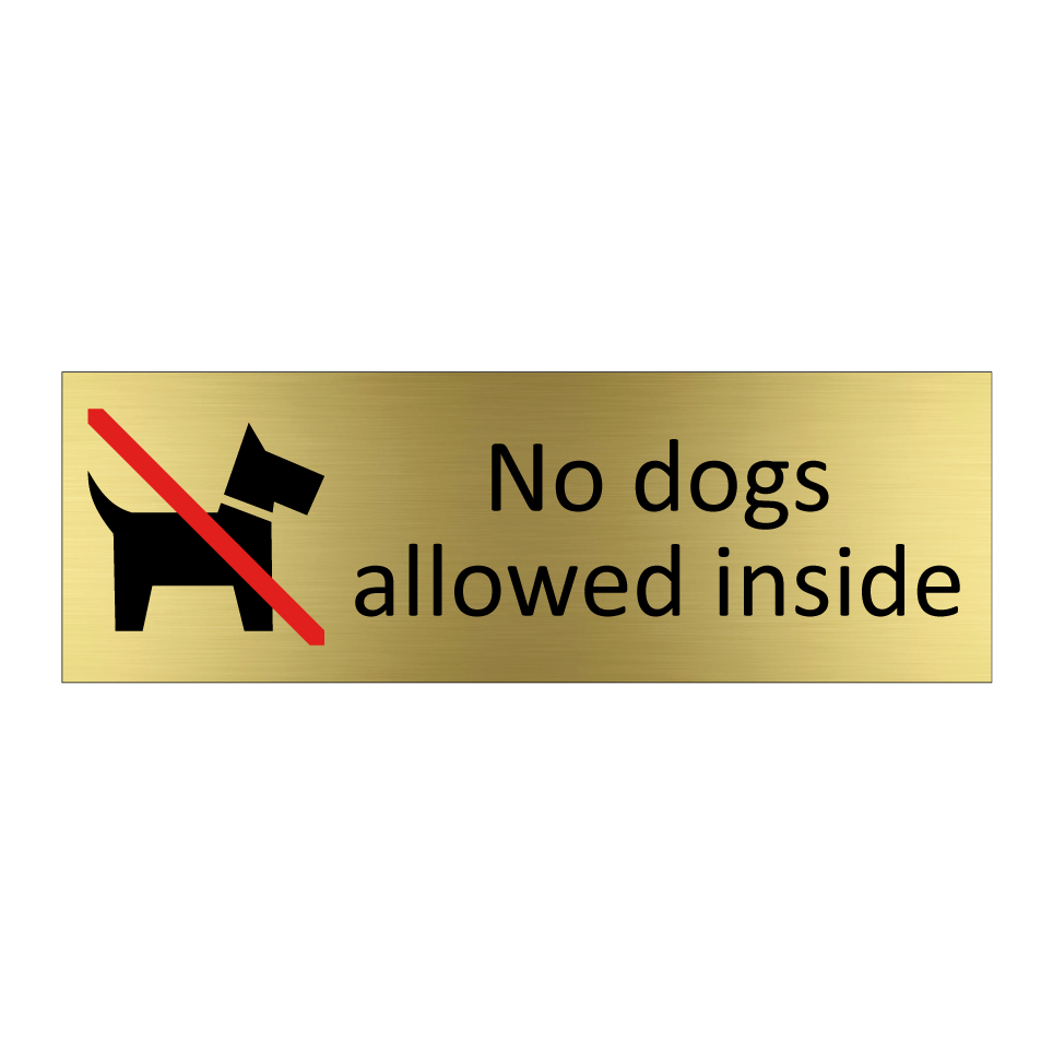 No dogs allowed inside