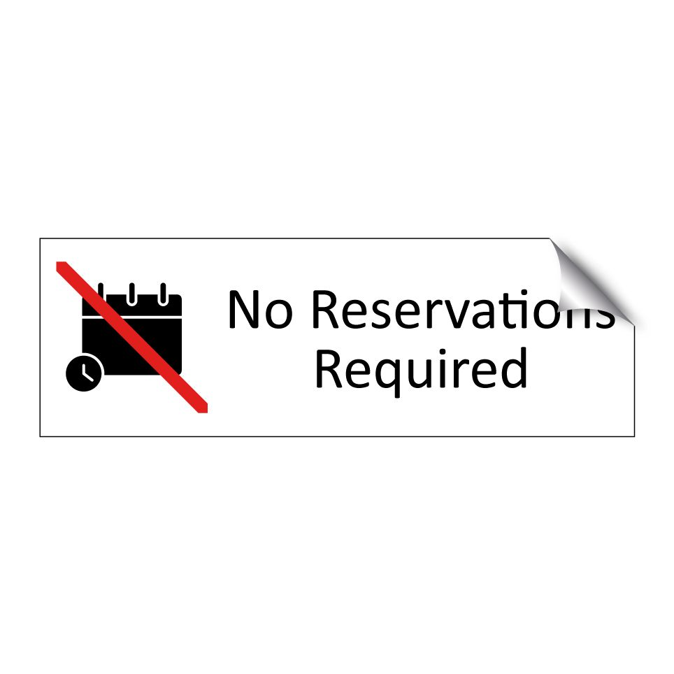 No Reservations Required