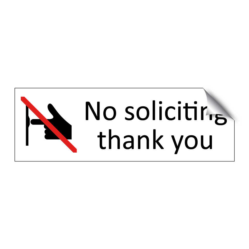 No soliciting thank you