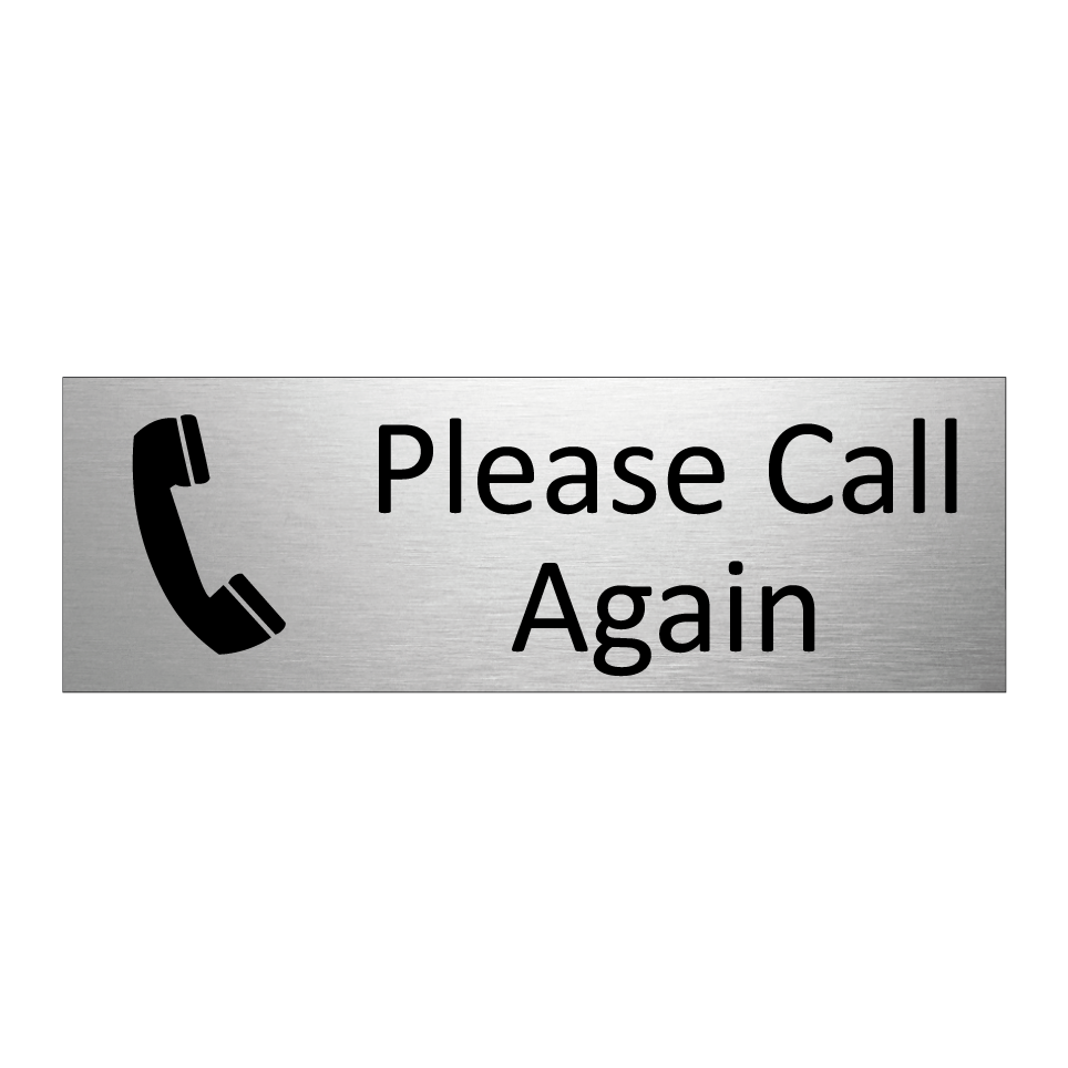 Please Call Again