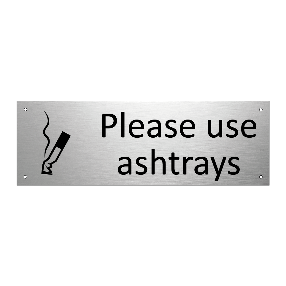 Please use ashtrays