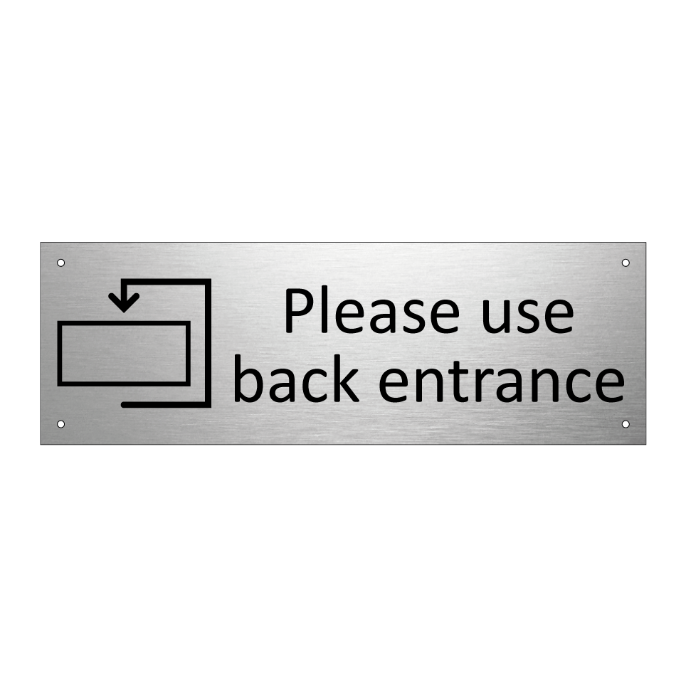 Please use back entrance