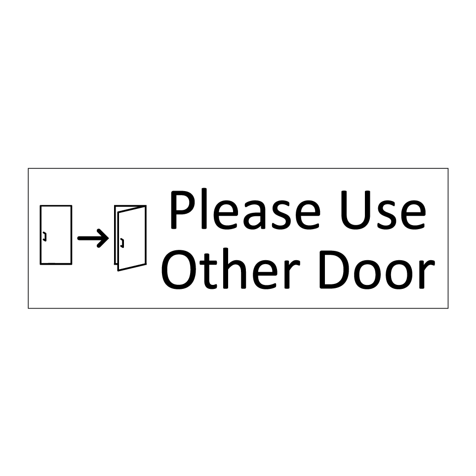 Please Use Other Door