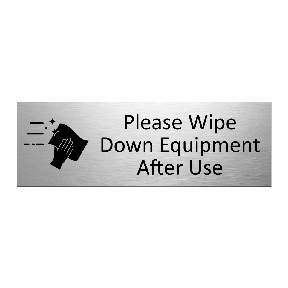 Please Wipe Down Equipment After Use